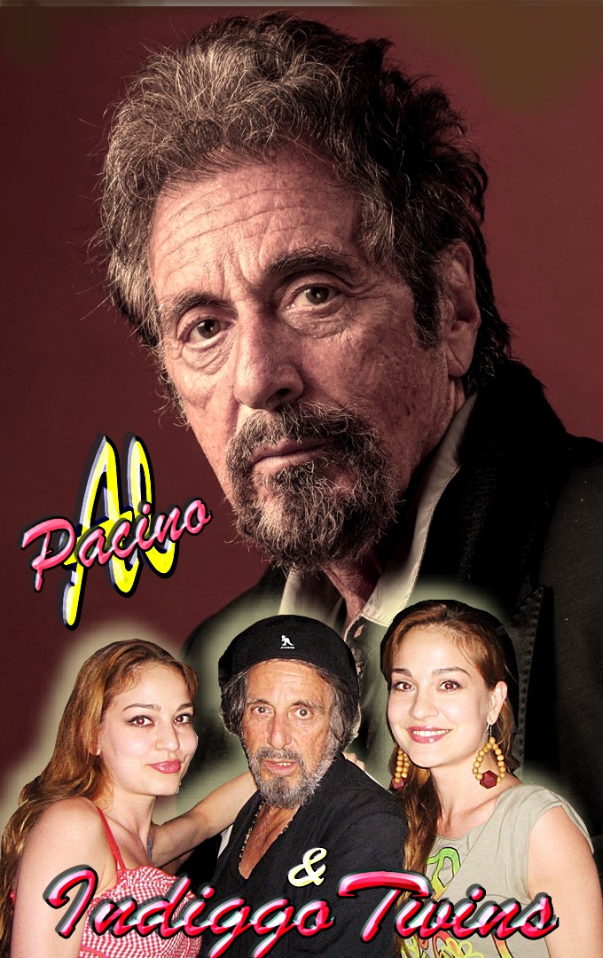 Al Pacino & Indiggo Twins