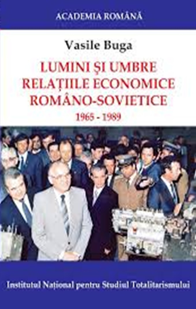 Vasile Buga-Relatiile economice romano-ruse 1965-1989
