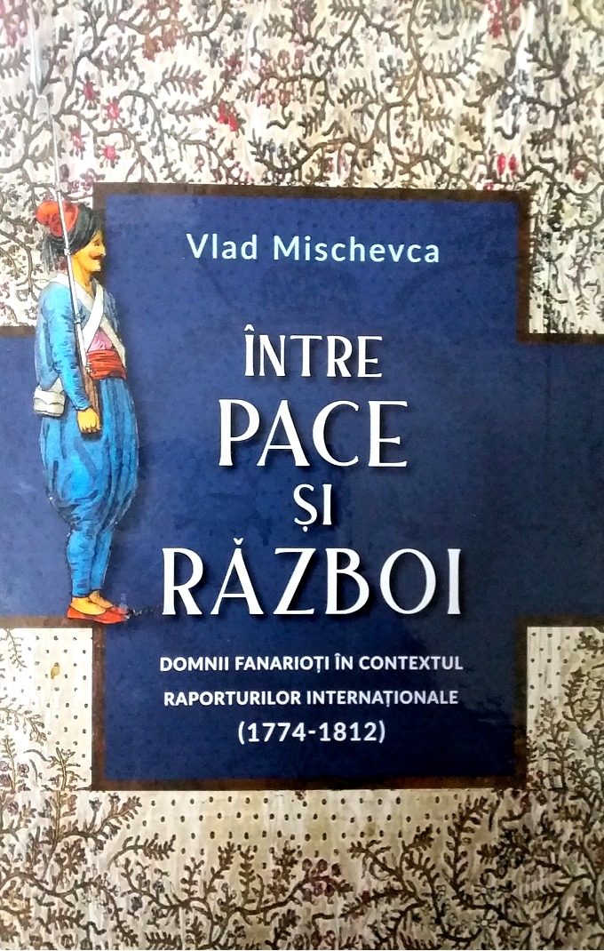 Vlad Mischevca-Intre pace si razboi