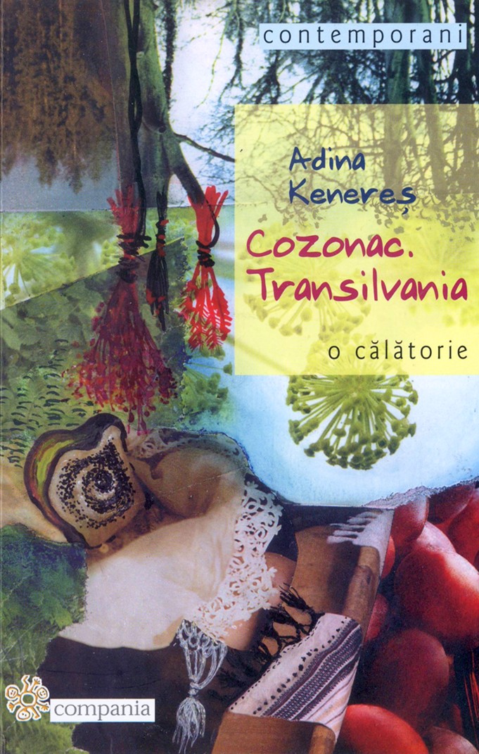 Adina Keneres-Cozonac.Transilvania