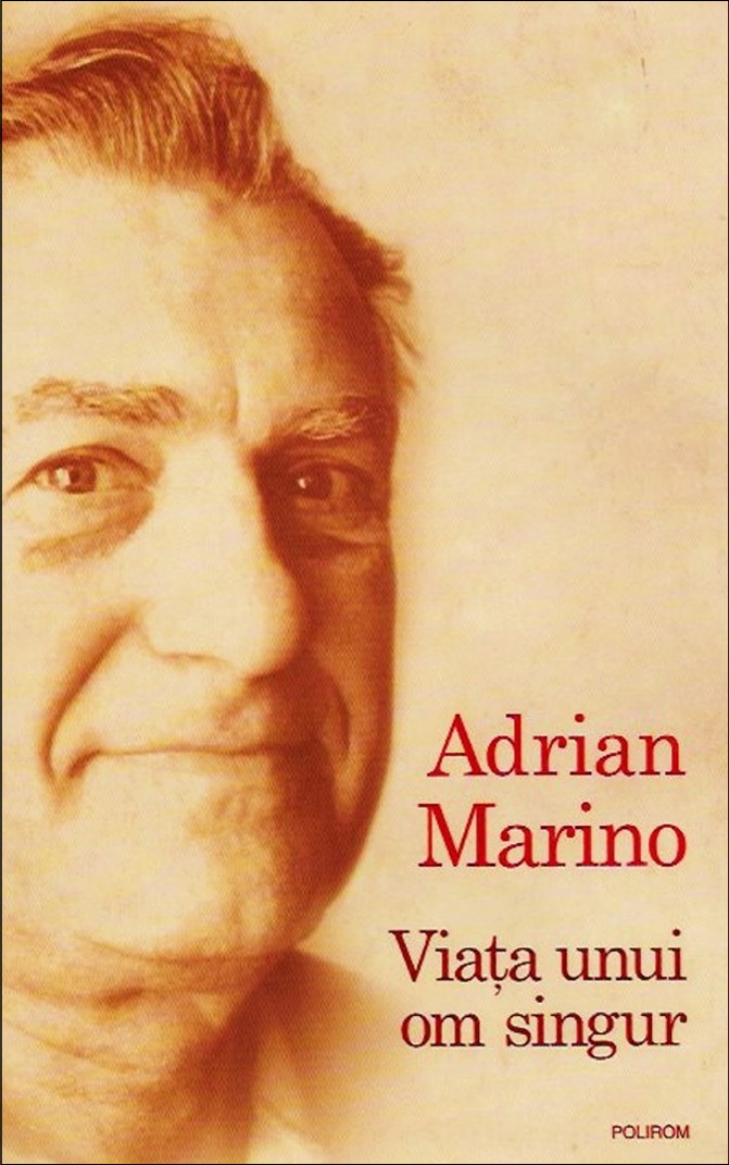 Adrian Marino - Viata unui om singur, coperta
