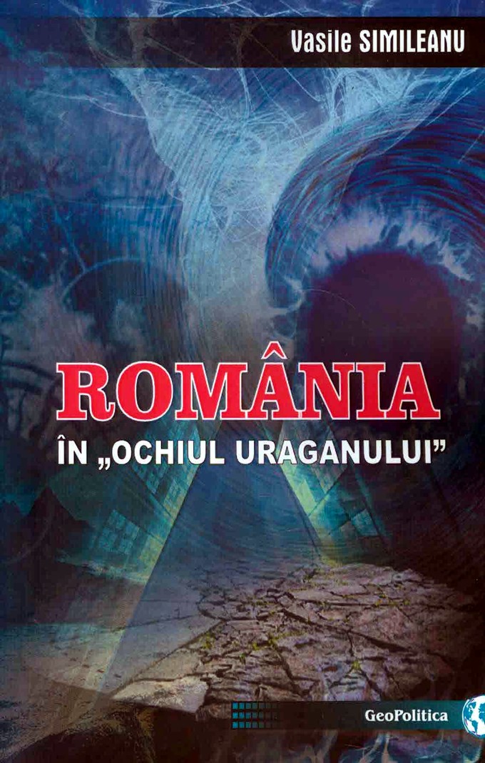 Vasile-Simileanu-Romania in ochiul uraganului