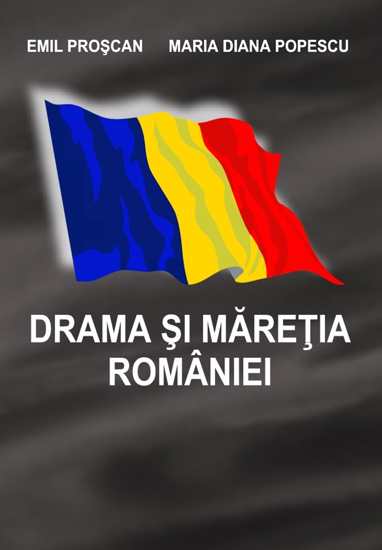 Drama si maretia Romaniei