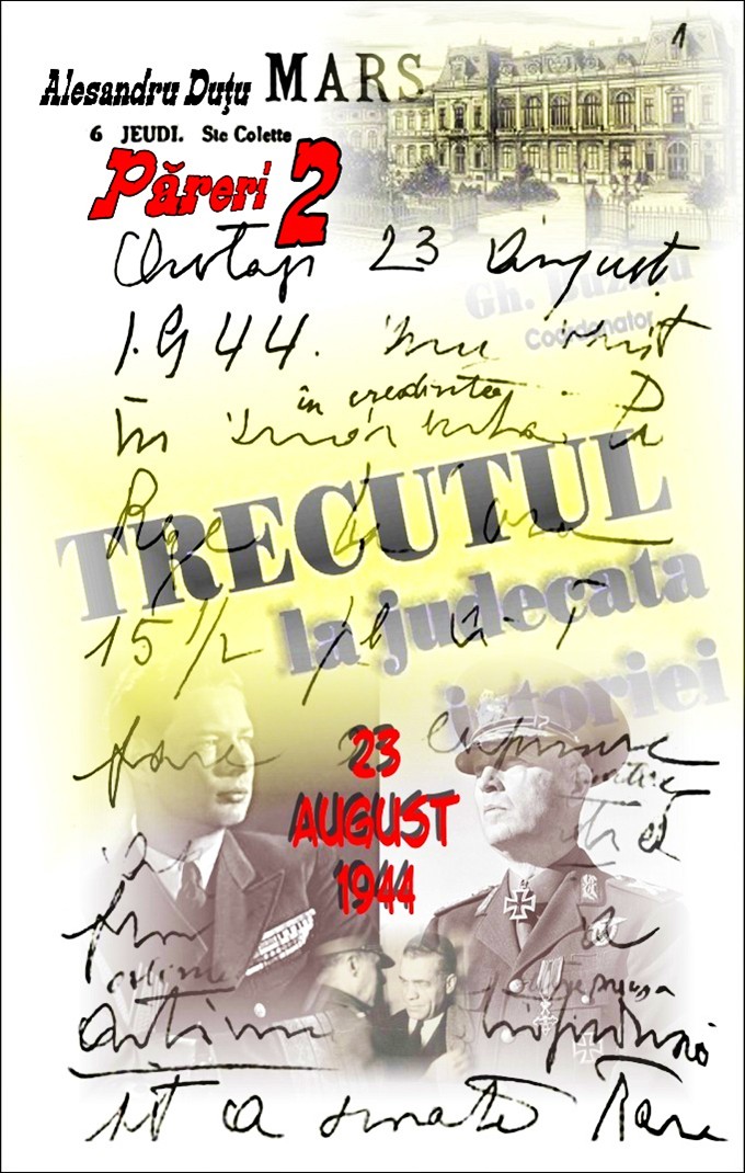 23 august 1944-Alesandru Dutu-Pareri 2