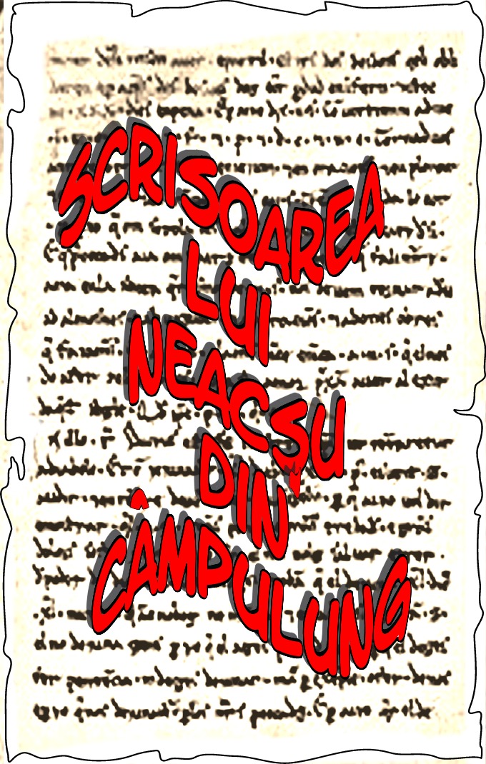 Scrisoarea lui Neacsu din Campulung