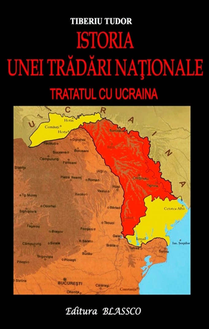 Istoria unei Trădări naţionale Tratatul cu Ucraina-Tiberiu Tudor