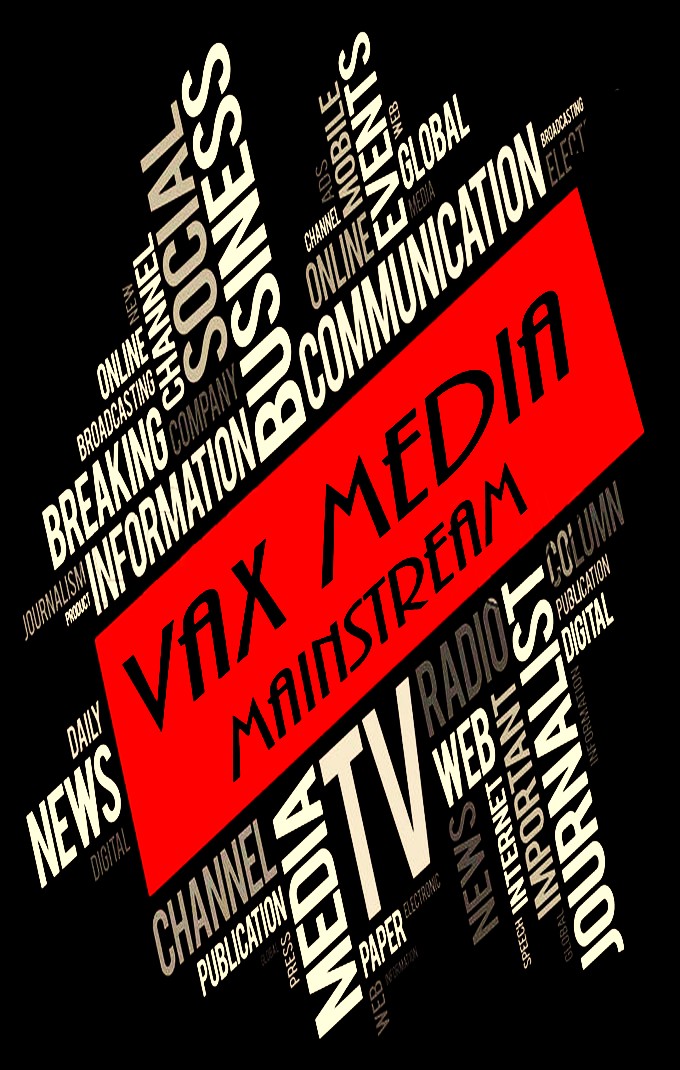 Vax Media mainstream
