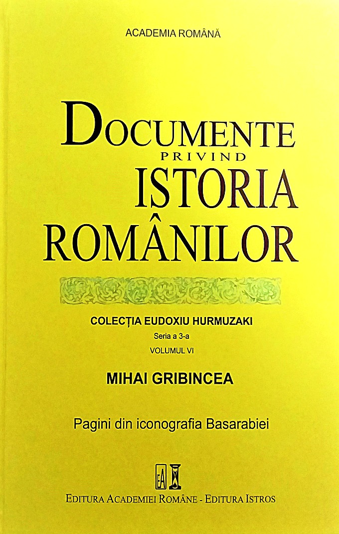 Mihai Gribincea-Documente din istoria romanilor